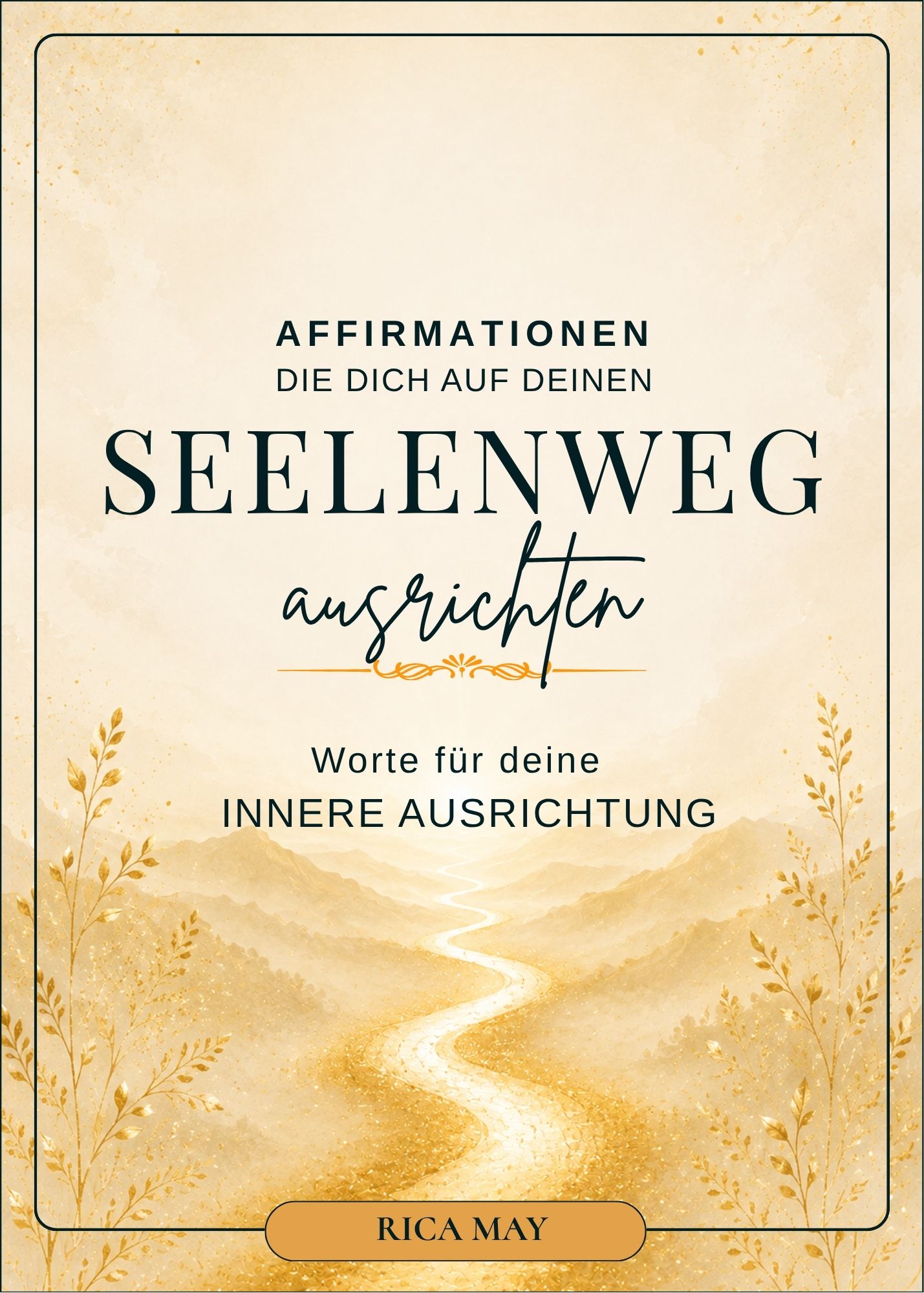 Kartendeck-Affirmationen für deinen Seelenweg